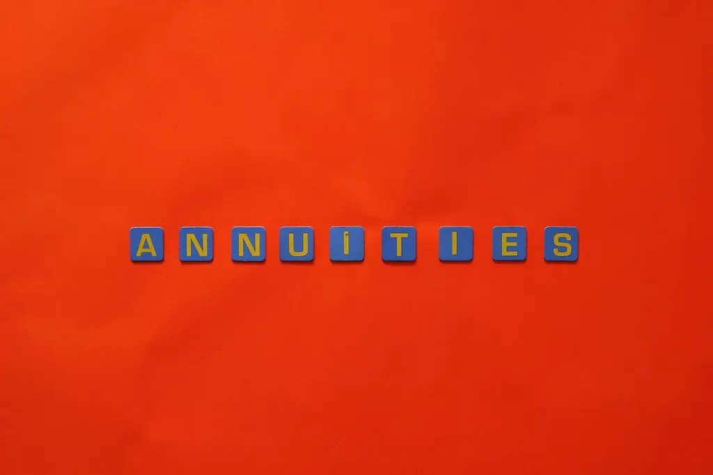 Close up text saying "Annuities" on a red background